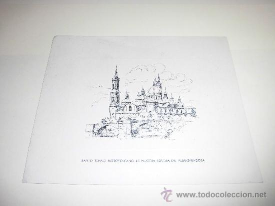 Postcards: TARJETA NAVIDE&Ntilde;A  SANTO TEMPLO METROPOLITANO DE NUESTRA SE&Ntilde;ORA DEL PILAR-ZARAGOZA