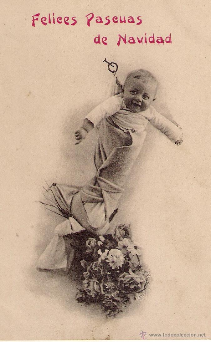 Postais: GRACIOSA  POSTAL DE FELICES PASCUAS DE NAVIDAD - CON BEB&Eacute; .