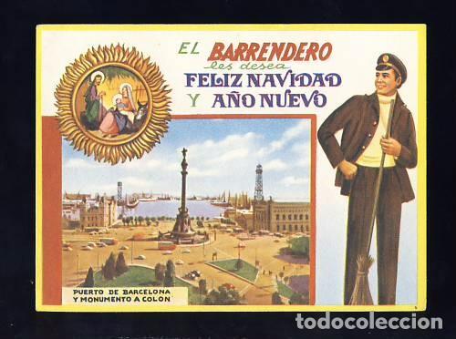 Postales: Felicitacion navide&ntilde;a de oficios: EL BARRENDERO - Foto 1