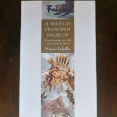 Postales: FOLLETO EL BELEN DE FRANCISCO SALZILLO MUSEO SALZILLO MURCIA NAVIDAD 2003 / 32 X 16