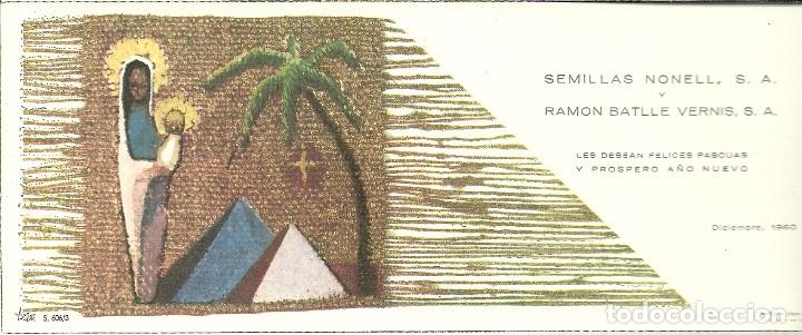 Postais: FELICITACION NAVIDAD CON PUBLICIDAD DE SEMILLAS NONELL, SA Y RAMON BATLLE. A&Ntilde;O 1960. MIDE 22X9 CM.