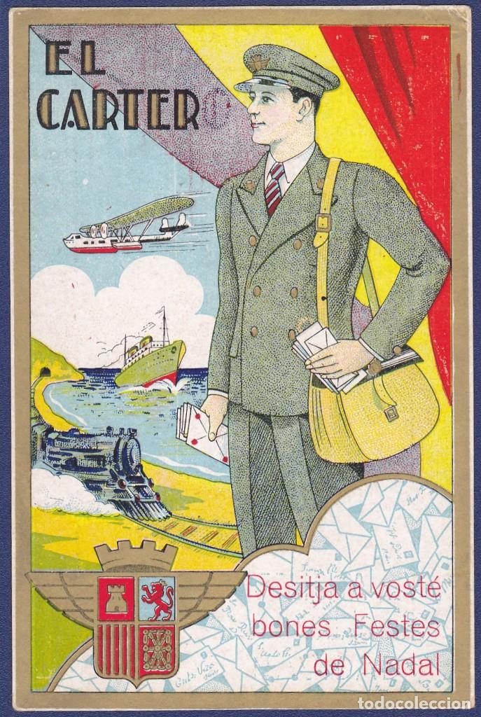 Cartes Postales: Felicitaciones de oficios  Felicitacion del Cartero, El Carter Desitja a voste bones Festes de Nadal