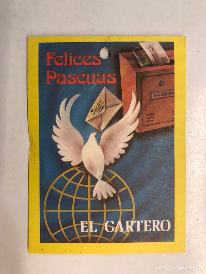 Postais: EL CARTERO. Felicitaci&oacute;n navide&ntilde;a. El Cartero les desea Felices Pascuas (h.1960?)