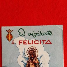 Postales: FELICITACION NAVIDAD EL VIGILANTE VALENCIA VIRGEN DESAMPARADOS 1958 1959 ANTIGUA JFN 133