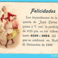Postales: FELICITACIÓN NAVIDEÑA: LOS DEPENDIENTES DE LA PELUQUERÍA DE JUAN TORRES... BILLETE DE LOTERIA, 1900.. Lote 220262700
