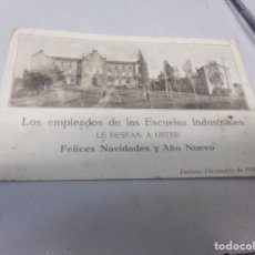 Postales: FELICITACION NAVIDAD LOS EMPLEADOS DE LAS ESCUELAS INDUSTRIALES 1915 TARRASA. Lote 275460718