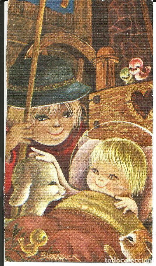 Postales: FELICITACION NAVIDAD *BARRAGUER* - EL NI&Ntilde;O JESUS Y LOS ANIMALITOS - 11,5X6,5 CM