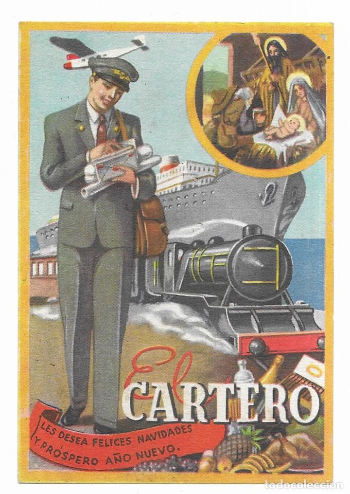 Postales: Felicitacion / Nadala. El Cartero les desea felices Navidades y Pr&oacute;spero A&ntilde;o Nuevo 1940 / 1950