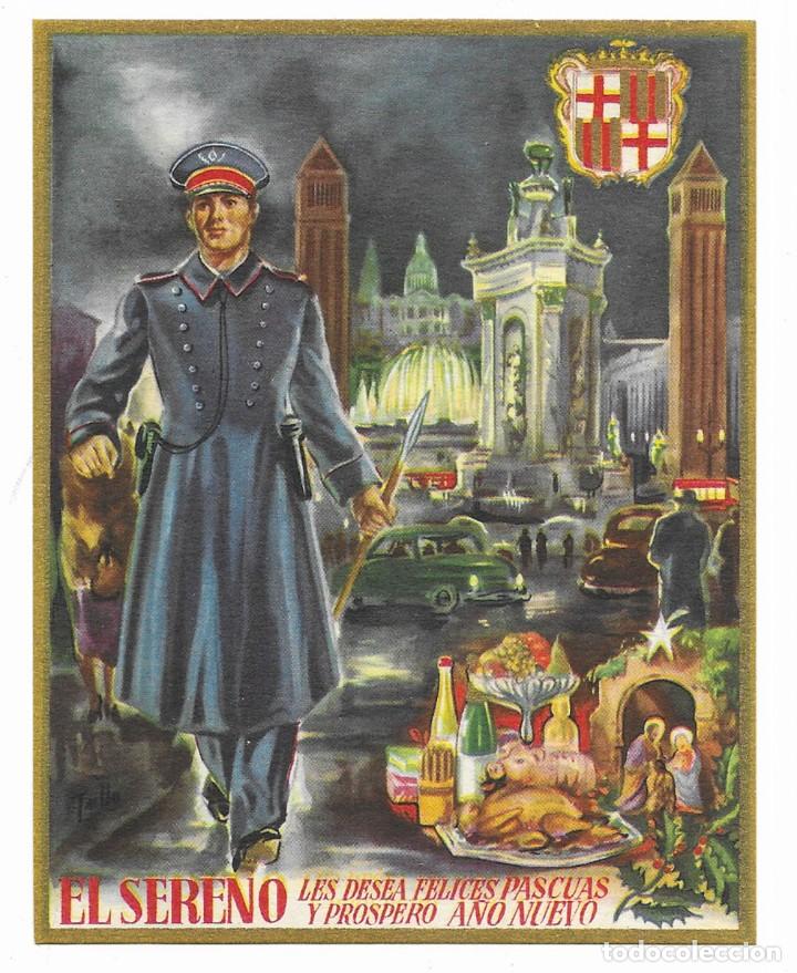 Postales: Felicitacion / Nadala. El Sereno les desea Felices Pascuas y Pr&oacute;spero A&ntilde;o Nuevo. 1940 / 1950