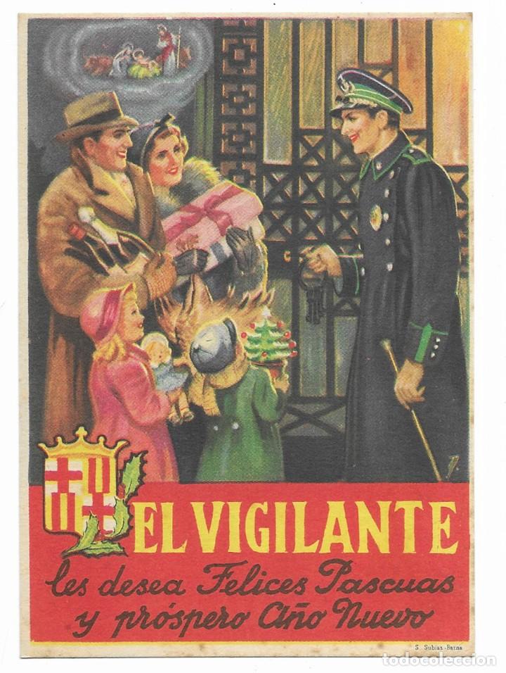 Postales: Felicitacion / Nadala. El Vigilante les desea Felices Pascuas y Pr&oacute;spero A&ntilde;o Nuevo. 1940 / 1950