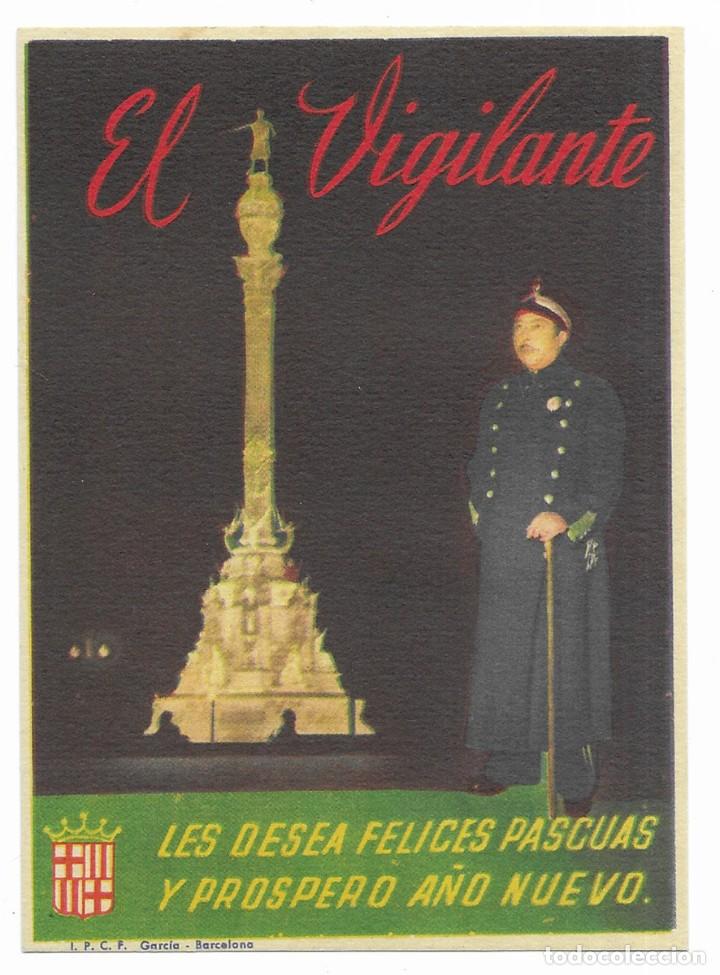 Postales: Felicitacion / Nadala. El Vigilante les desea Felices Pascuas y Pr&oacute;spero A&ntilde;o Nuevo. 1940 / 1950