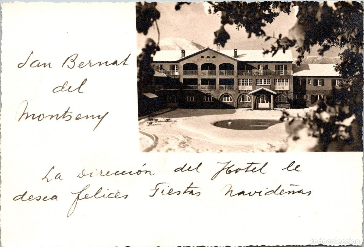 Postales: Montseny - Hotel Sant Bernat - Felicitaci&oacute;n Navide&ntilde;a - A&ntilde;o? - Fotogr&aacute;fica - Sencilla - 145x98mm