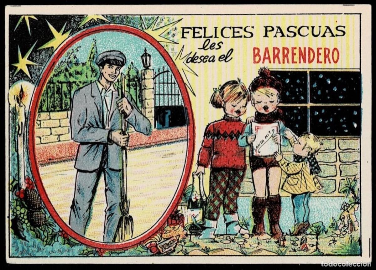 Postales: 0622O - FELICES PASCUAS LES DESEA EL BARRENDERO - 1965 - 11X7,8 CM