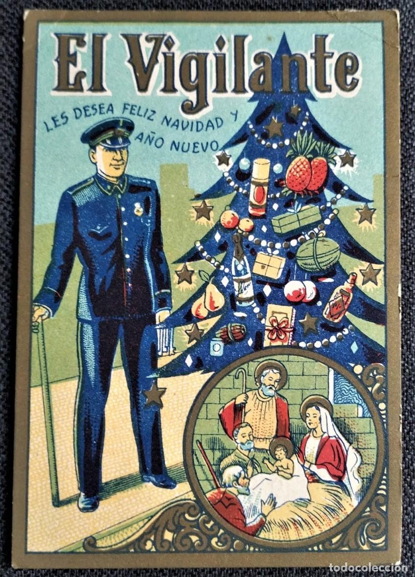 Postales: 0601R -EL VIGILANTE LES DESEA FELIZ NAVIDAD Y A&Ntilde;O NUEVO- VCO- 12,5X8,5 CM