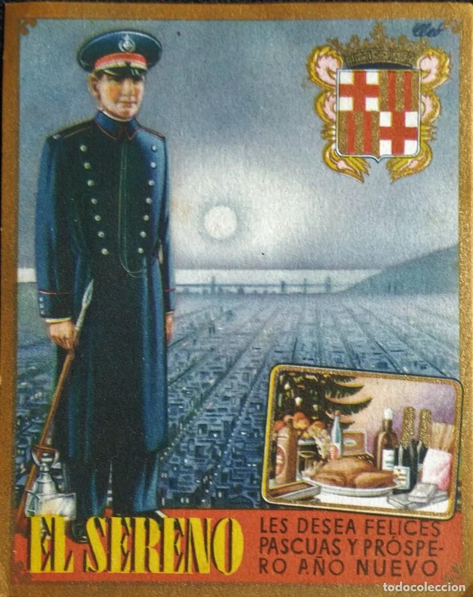Postales: 0602R - EL SERENO- LES DESEA FELICES PASCUAS Y A&Ntilde;O NUEVO-L.G. VILADOT- 1949- 12,6X10 CM