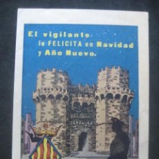 Postales: EL VIGILANTE - SERENO. FELICITACION NAVIDEÑA. TORRES SERRANOS, VALENCIA 1961-62