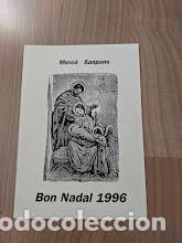 Postais: FELICITACI&Oacute;N NAVIDAD MERC&Egrave; SANPONS VIDUA D'ANTONI LLOPART 1996 EN CATAL&Aacute;N (REPRODUCCI&Oacute;N)
