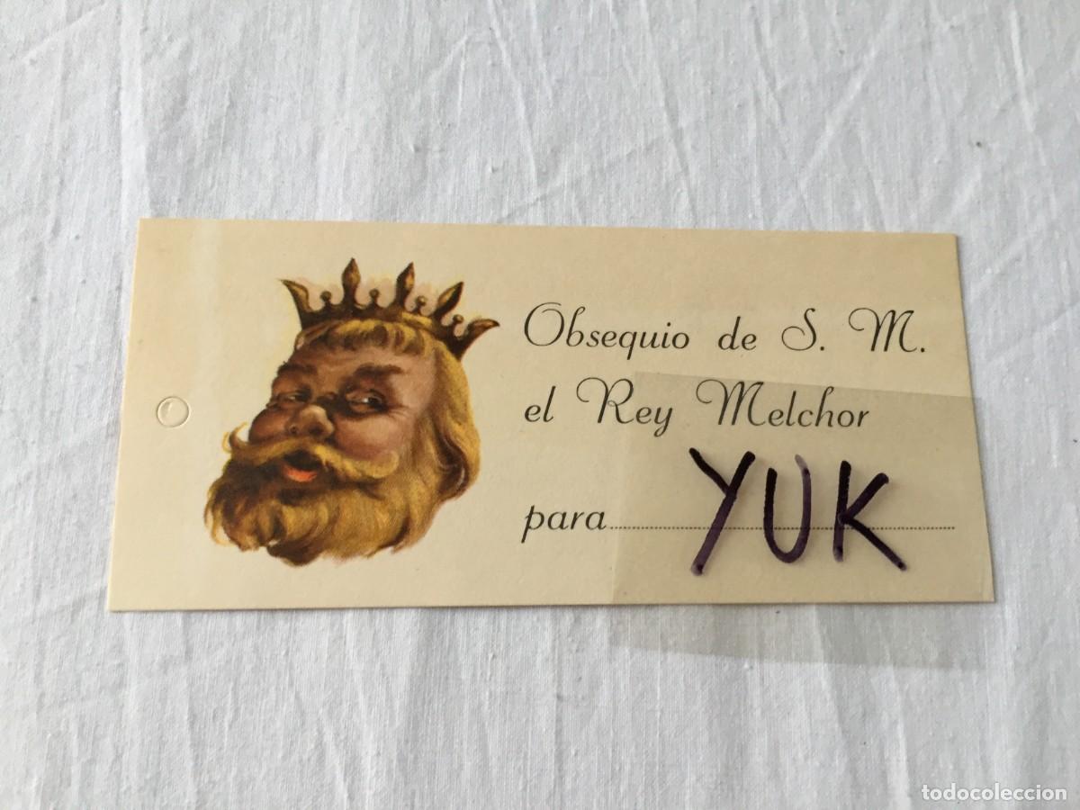 Postais: ANTIGUA TARJETA SIN USO PARA REGALO * OBSEQUIO DE S.M. EL REY MELCHOR * A&Ntilde;OS 50/60