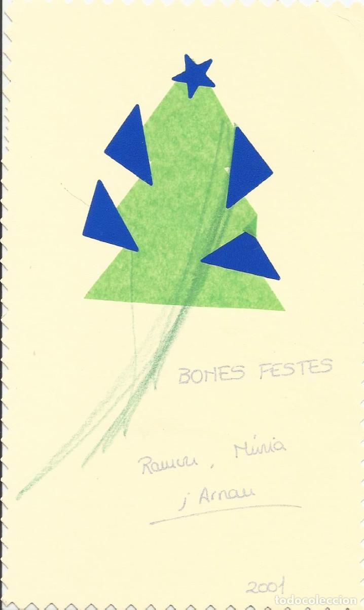 Postcards: Postal Navidad. 2001. Escrita. Una p&aacute;gina. Bones Festes. Hecha a mano. 17x10 cm.