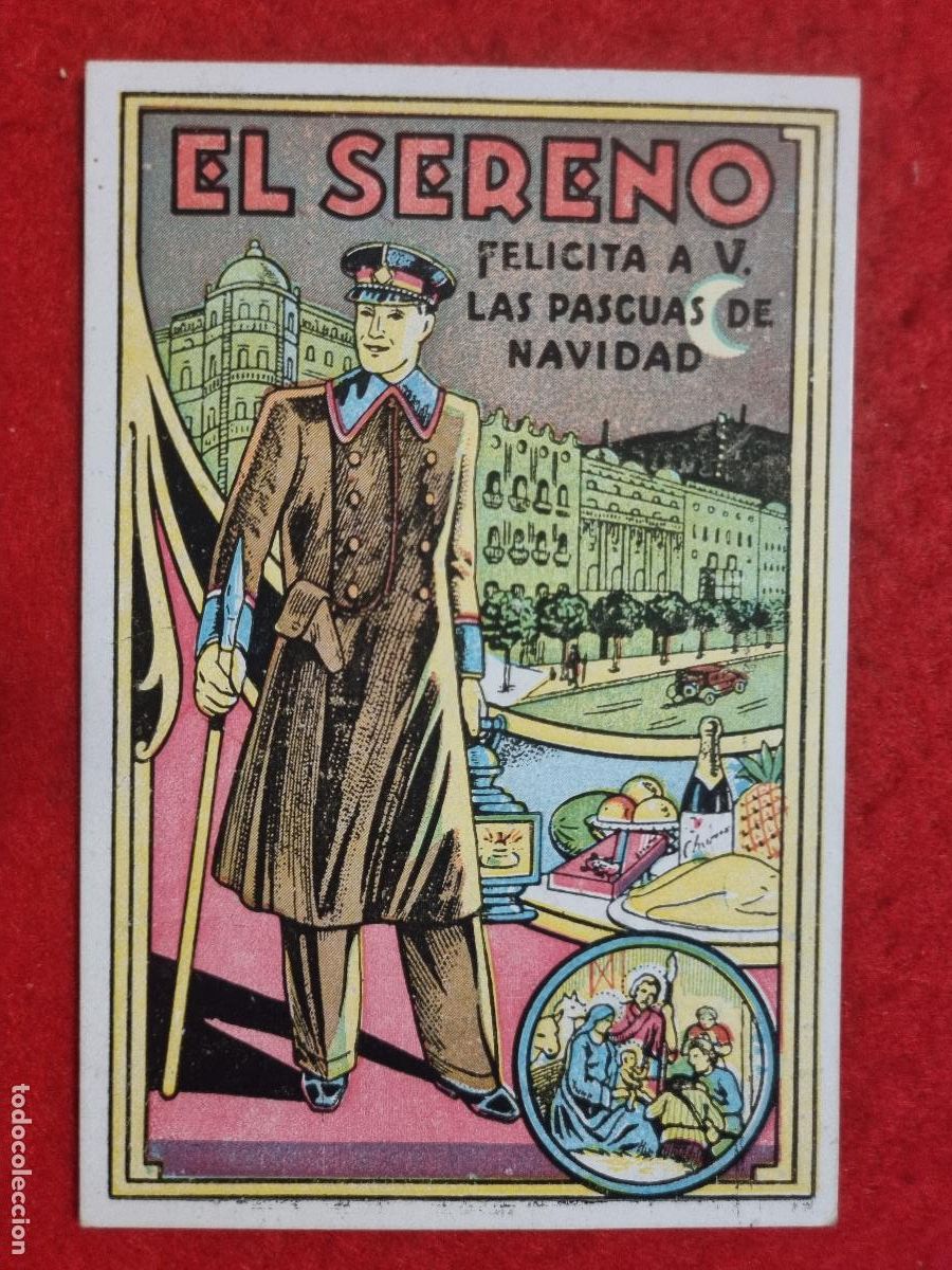 Cartes Postales: ANTIGUA FELICITACION NAVIDAD PASCUAS EL SERENO VIGILANTE ORIGINAL FL11