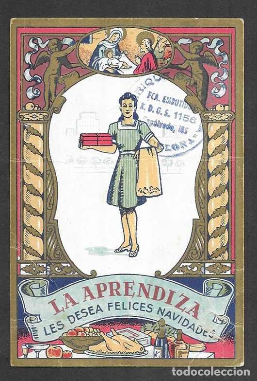 Postales: Felicitacion / Nadala. La Aprendiza les desea Felices Navidades. (VCO) 1940 / 1950