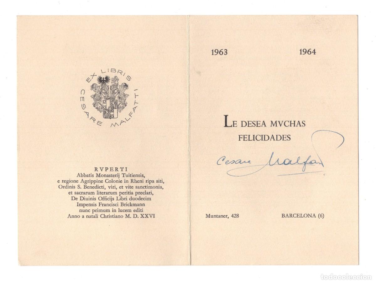 Postales: 1963. Felicitaci&oacute;n CESARE MALFATTI, bibli&oacute;filo. Firma manuscrita y EX LIBRIS. Barcelona
