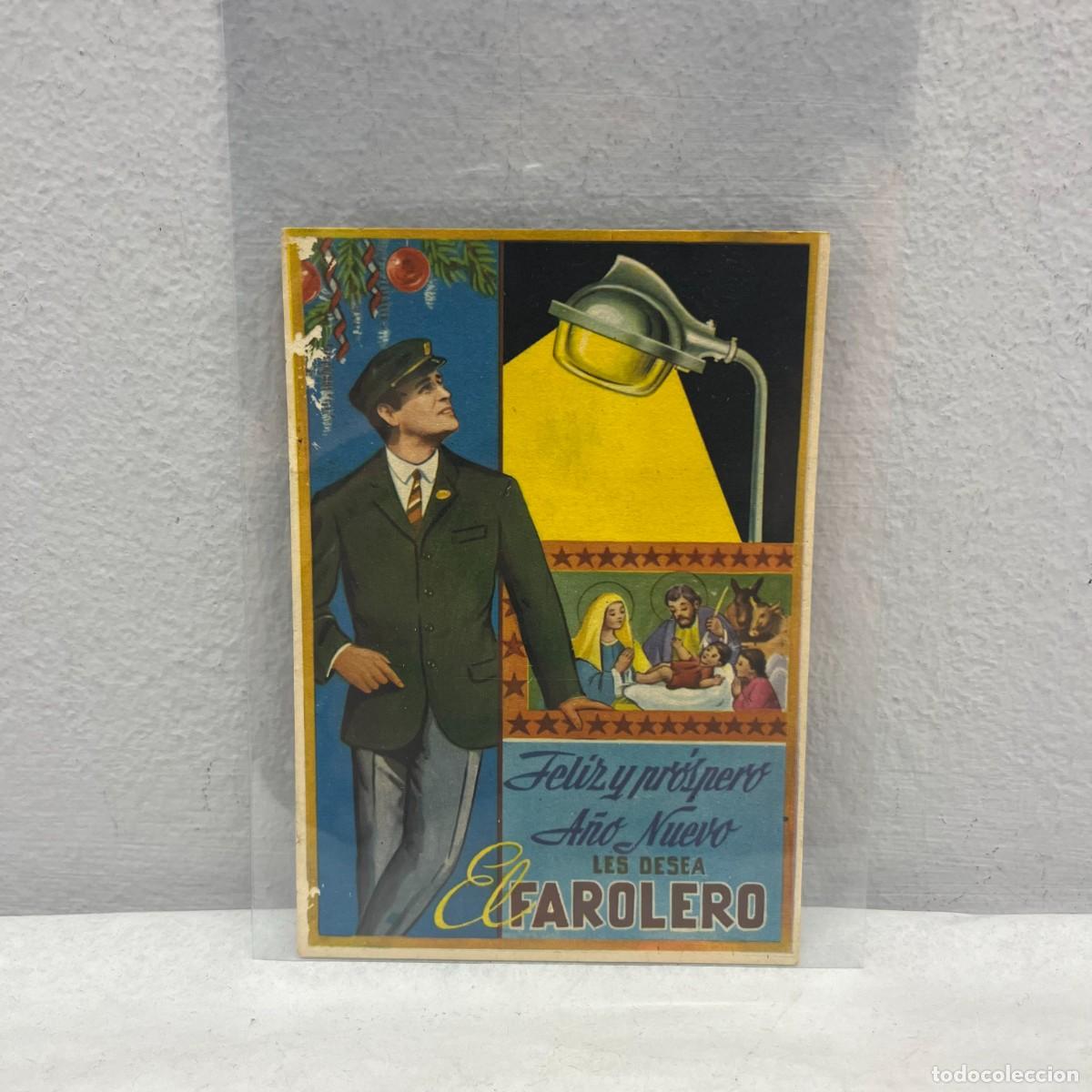 Postales: ANTIGUA TARJETA POSTAL - FELIZ Y PR&Oacute;SPERO A&Ntilde;O NUEVO LES DESEA EL FAROLERO - 115 X 80 MM / 4388