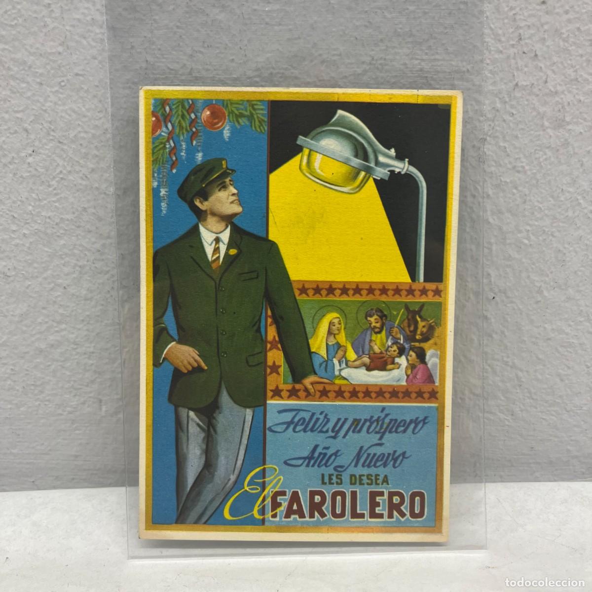 Postales: ANTIGUA TARJETA POSTAL - FELIZ Y PR&Oacute;SPERO A&Ntilde;O NUEVO LES DESEA EL FAROLERO - 115 X 80 MM / 4395