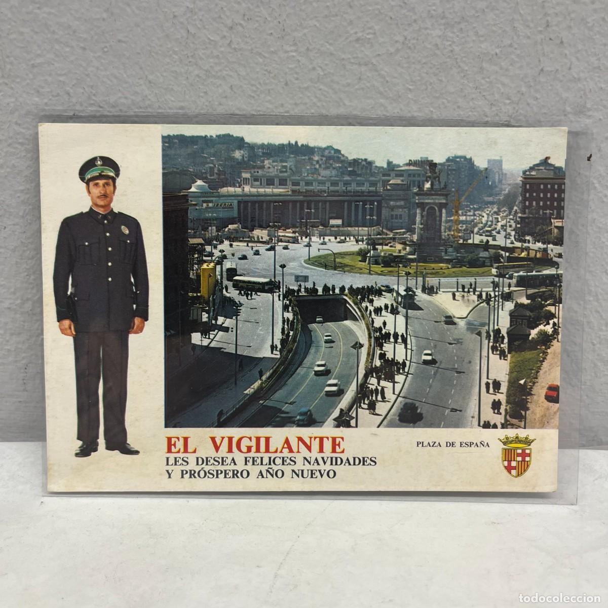 Postales: ANTIGUA TARJETA POSTAL -EL VIGILANTE LES DESEA FELICES NAVIDADES Y PROSPERO A&Ntilde;O -145 X 105 MM / 4409
