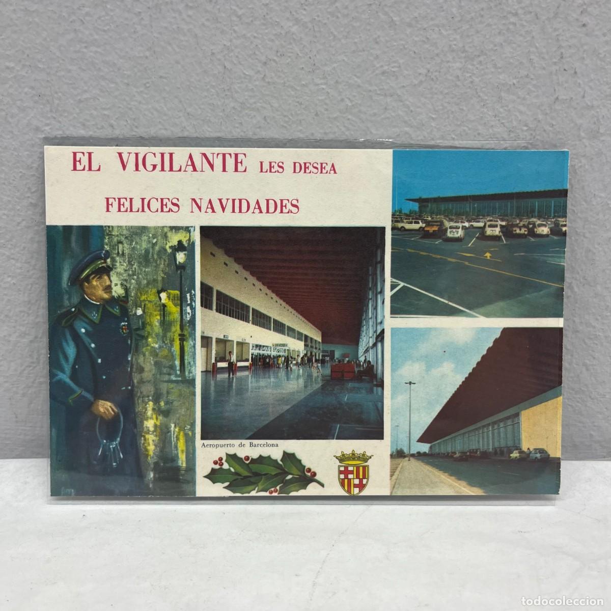 Postales: ANTIGUA TARJETA POSTAL - EL VIGILANTE LES DESEA FELICES NAVIDADES - 155 X 105 MM / 4418