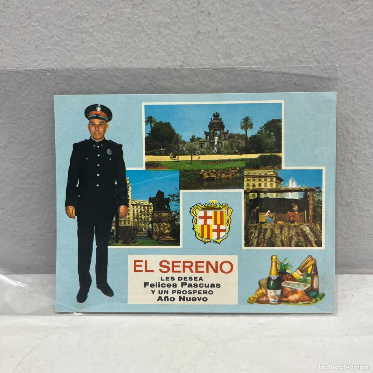 Postales: ANTIGUA TARJETA POSTAL - EL SERENO LES DESEA FELICES PASCUAS Y PROSPERO A&Ntilde;O - 125 X 95 MM / 4421