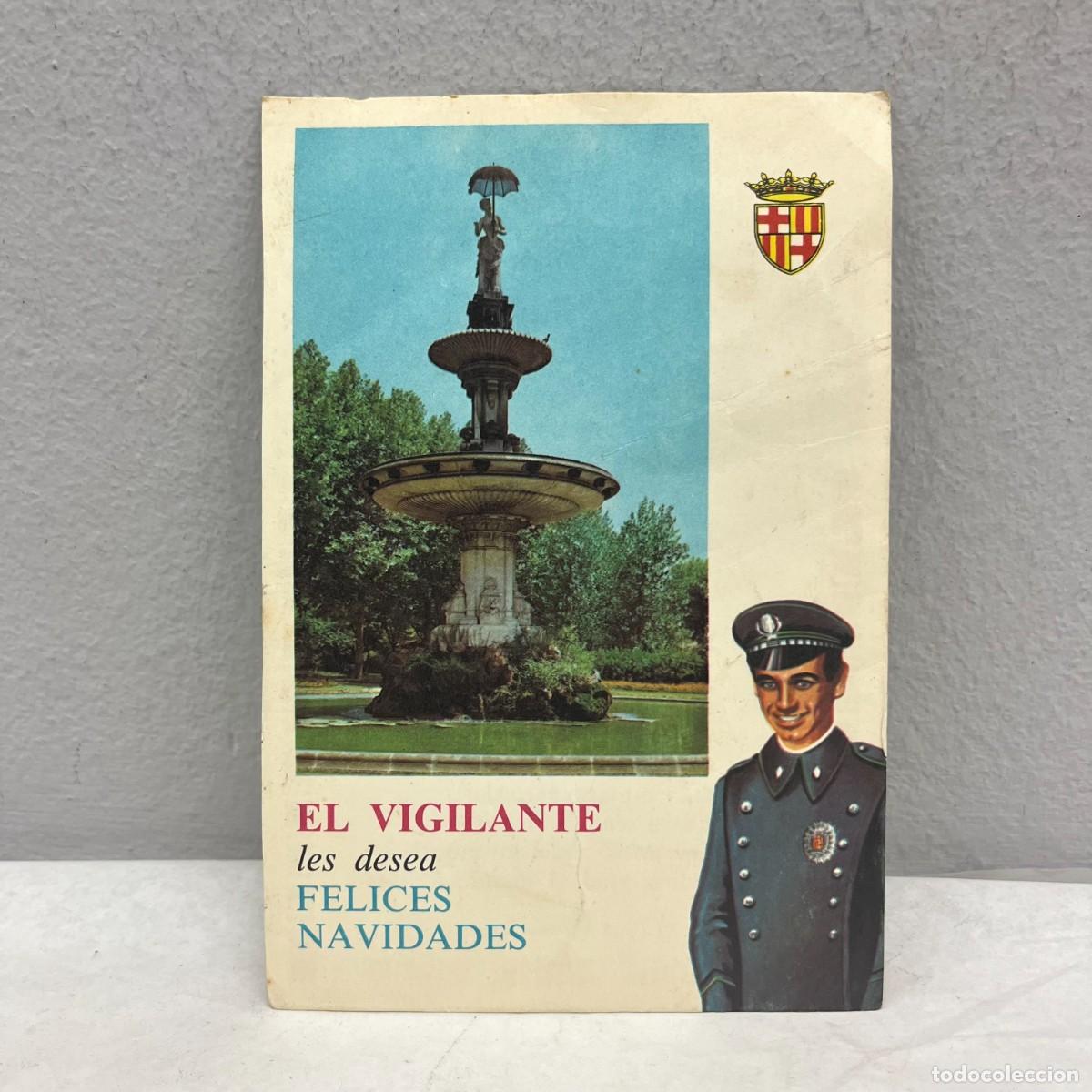 Postales: ANTIGUA TARJETA POSTAL - EL VIGILANTE LES DESEA FELICES NAVIDADES - 160 X 110 MM / 4430