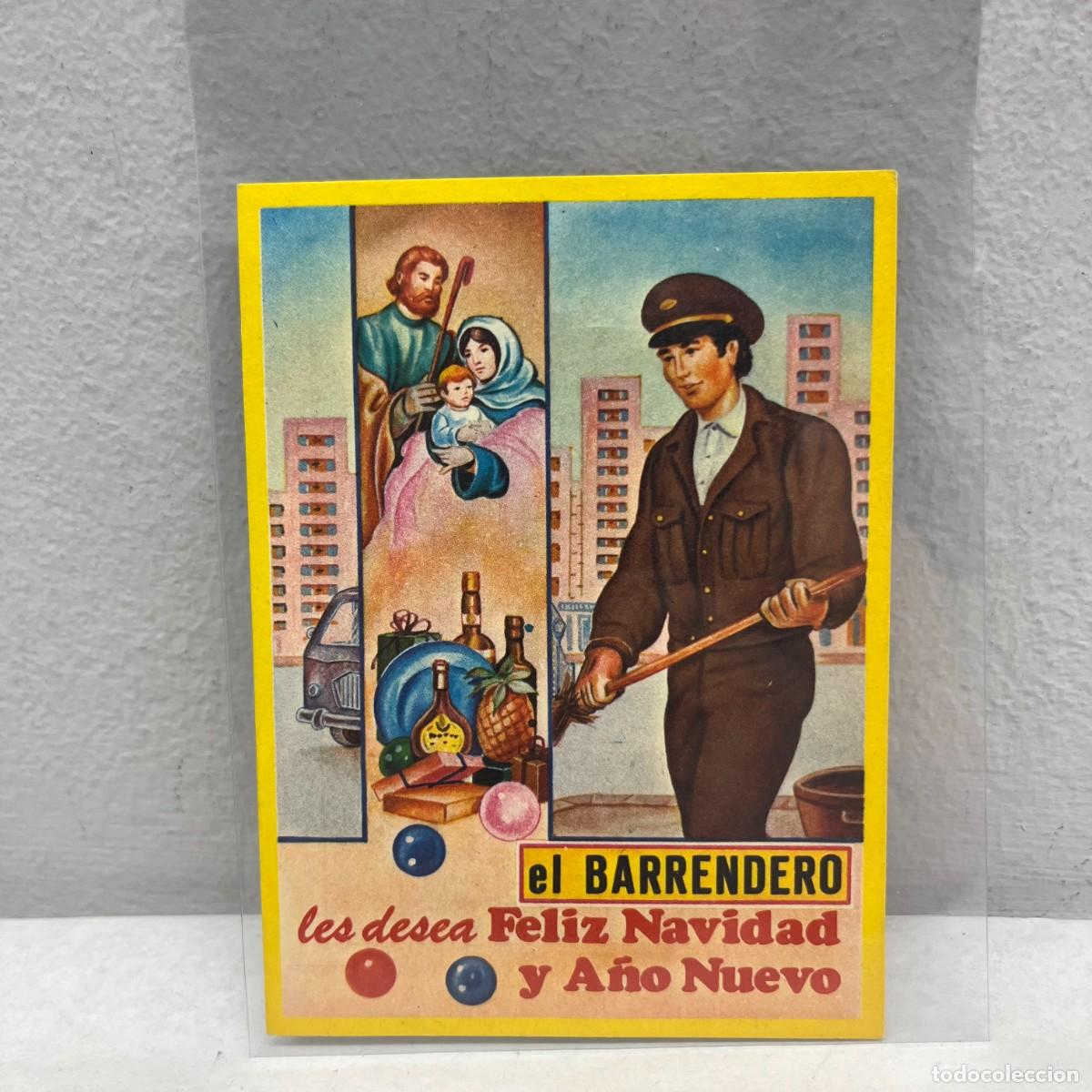 Postales: ANTIGUA TARJETA POSTAL - EL BARRENDERO LES DESEA FELIZ NAVIDAD Y A&Ntilde;O NUEVO - 115 X 90 MM / 4438