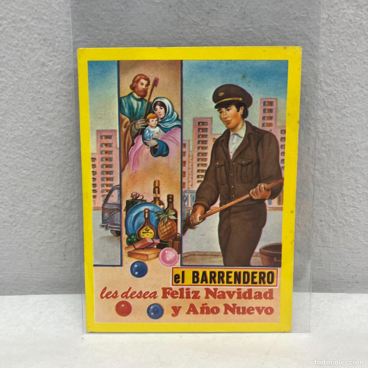 Postales: ANTIGUA TARJETA POSTAL - EL BARRENDERO LES DESEA FELIZ NAVIDAD Y A&Ntilde;O NUEVO - 115 X 90 MM / 4439