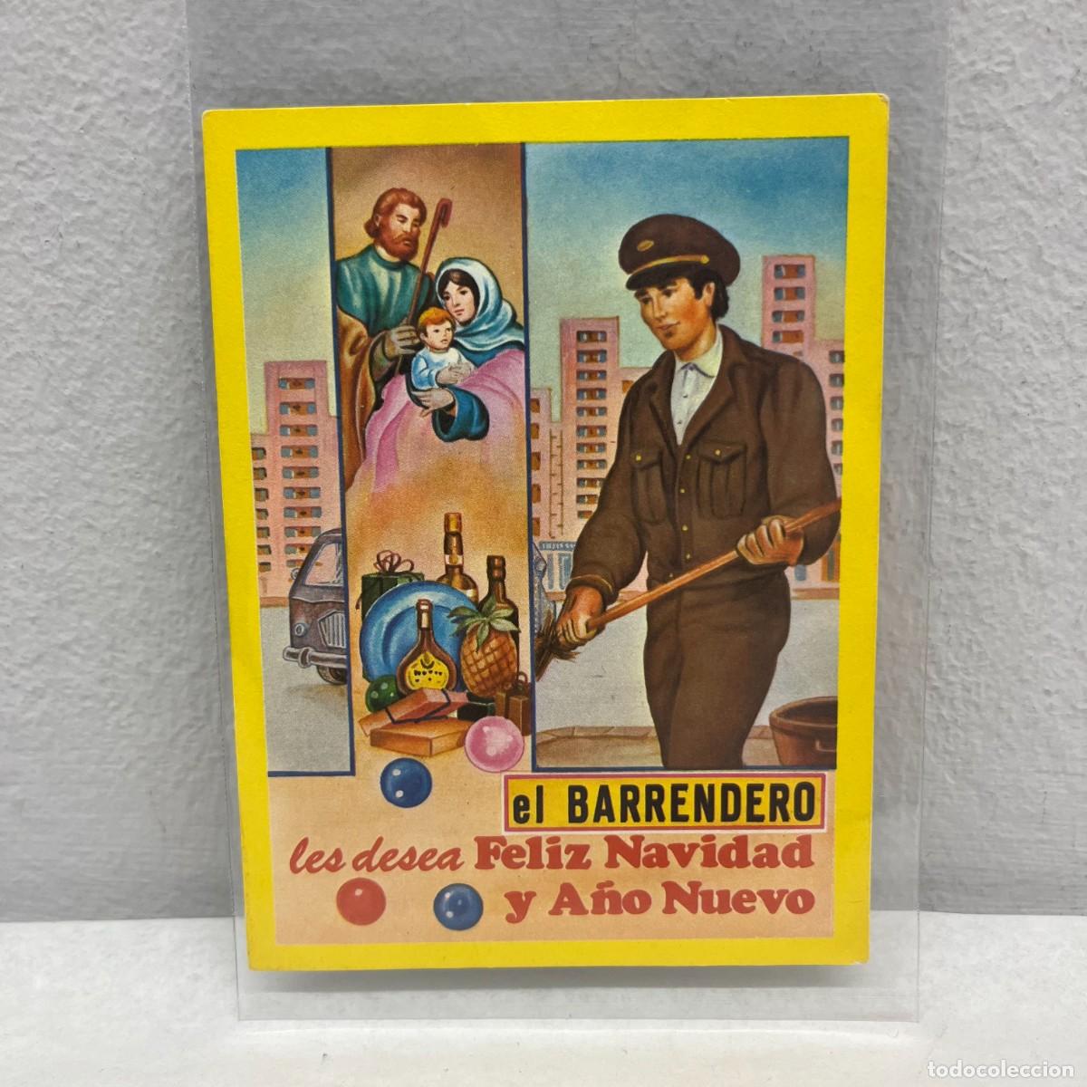 Postales: ANTIGUA TARJETA POSTAL - EL BARRENDERO LES DESEA FELIZ NAVIDAD Y A&Ntilde;O NUEVO - 115 X 90 MM / 4440