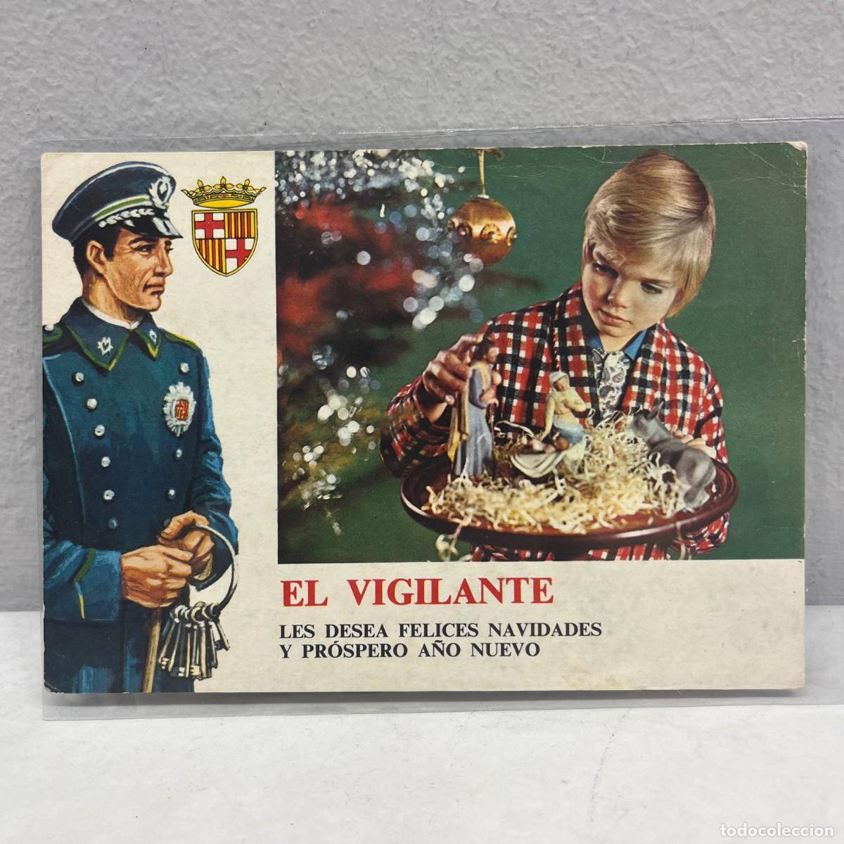 Postales: ANTIGUA TARJETA POSTAL - EL VIGILANTE LES DESEA FELICES NAVIDADES - 145 X 105 MM / 4454