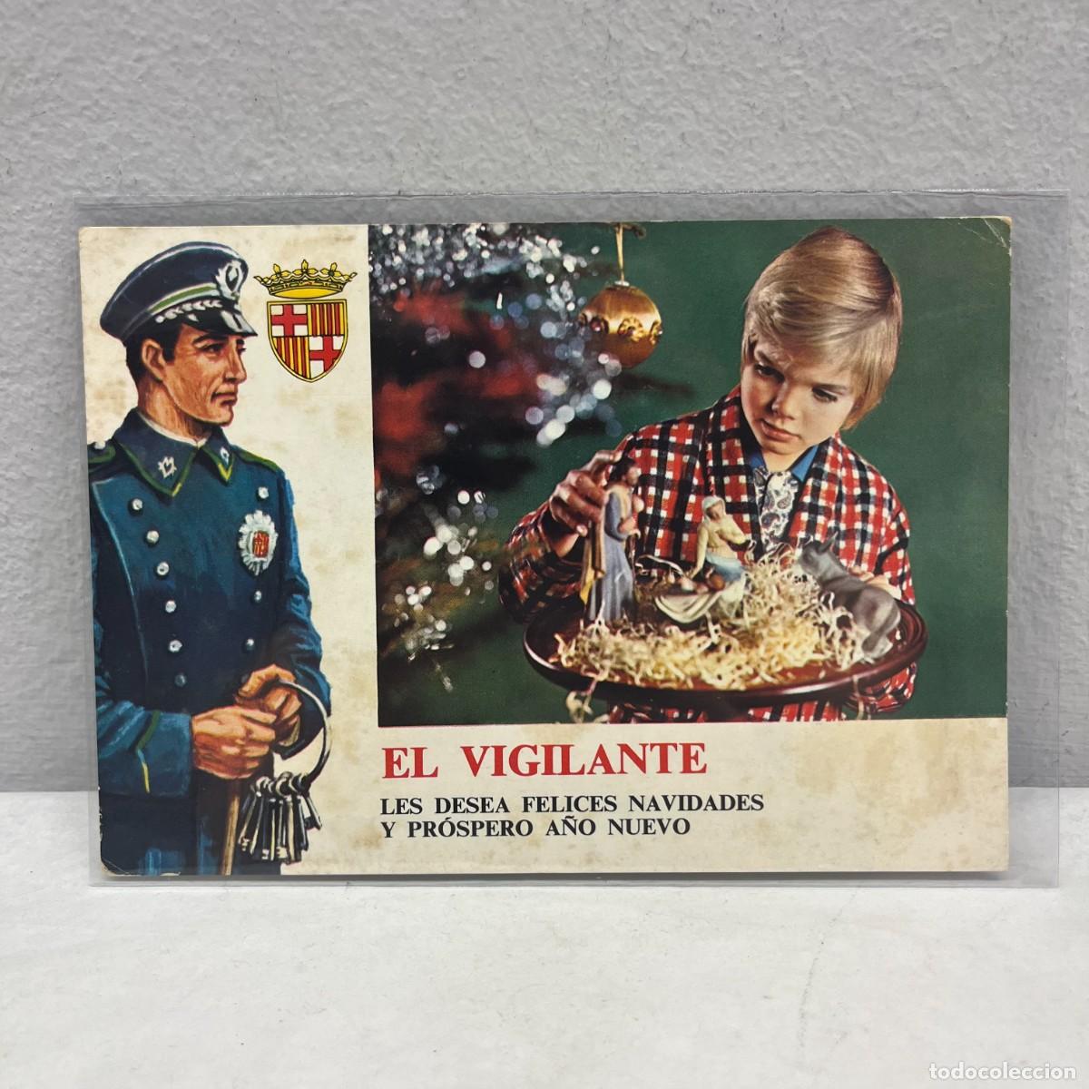 Postales: ANTIGUA TARJETA POSTAL - EL VIGILANTE LES DESEA FELICES NAVIDADES - 145 X 105 MM / 4456
