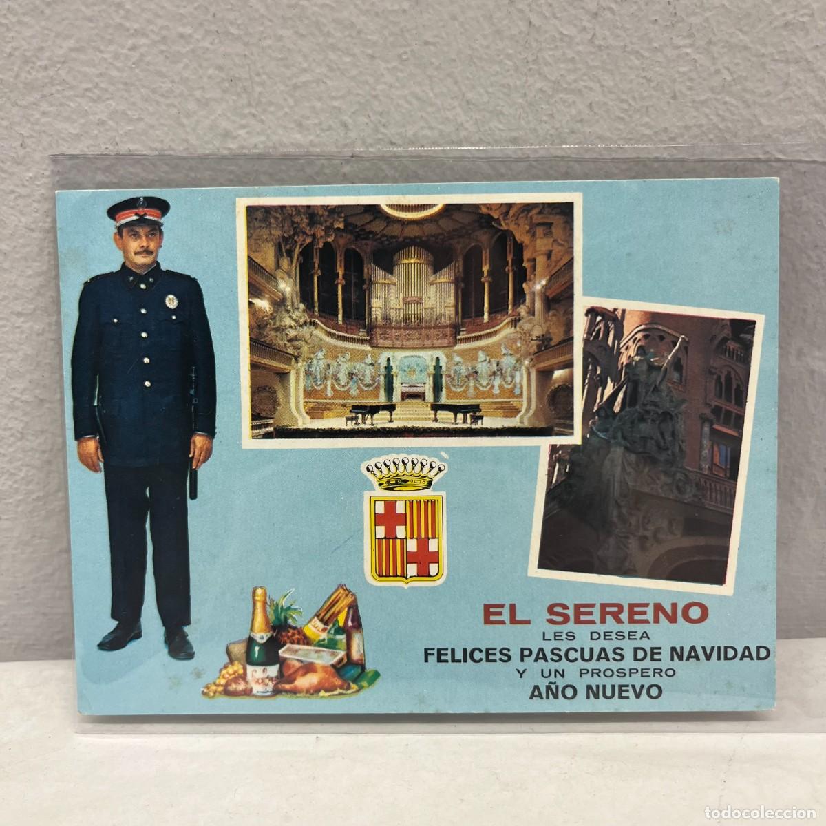 Postales: ANTIGUA TARJETA POSTAL - EL SERENO LES DESEA FELICES PASCUAS DE NAVIDAD - 135 X 100 MM / 4457