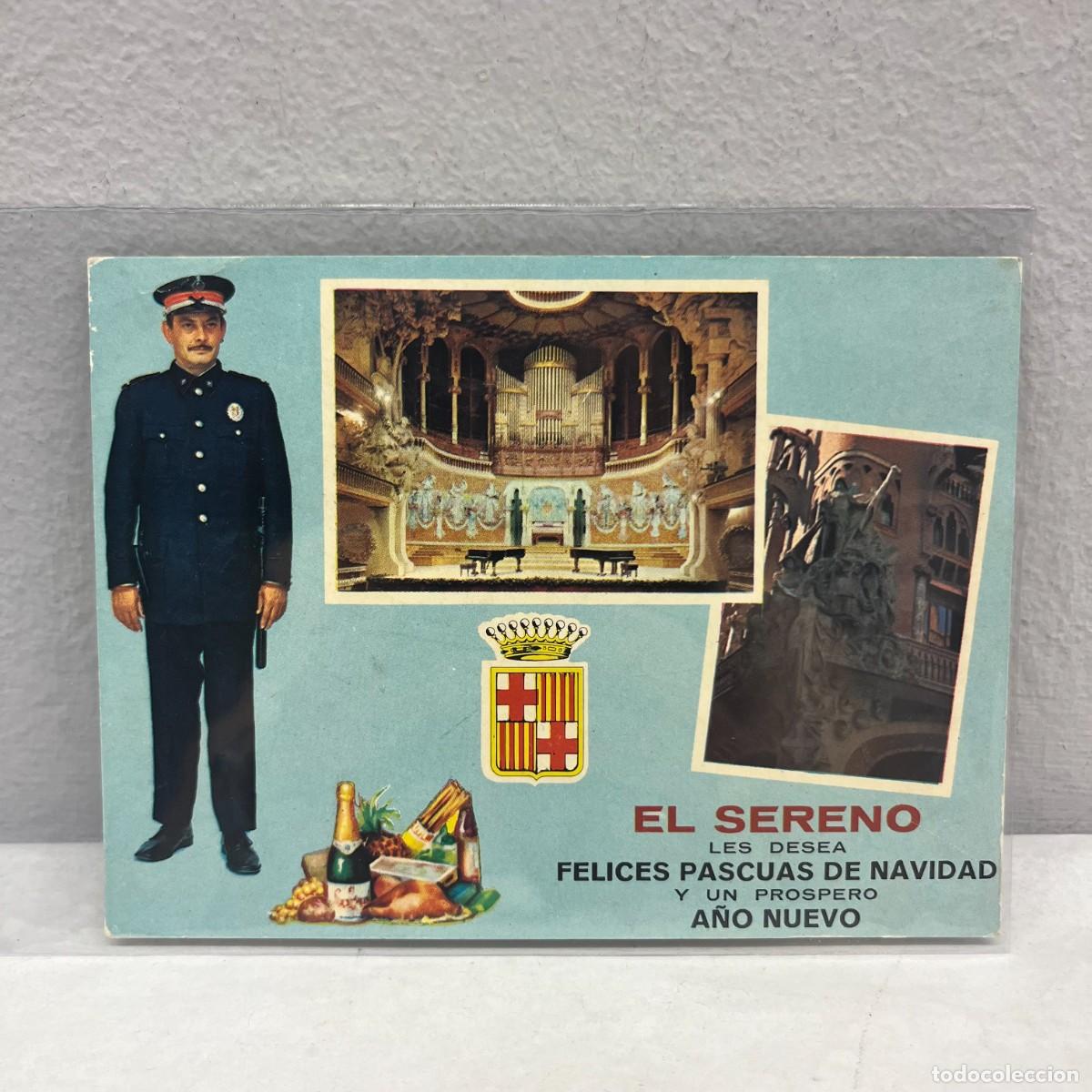 Postales: ANTIGUA TARJETA POSTAL - EL SERENO LES DESEA FELICES PASCUAS DE NAVIDAD - 135 X 100 MM / 4458