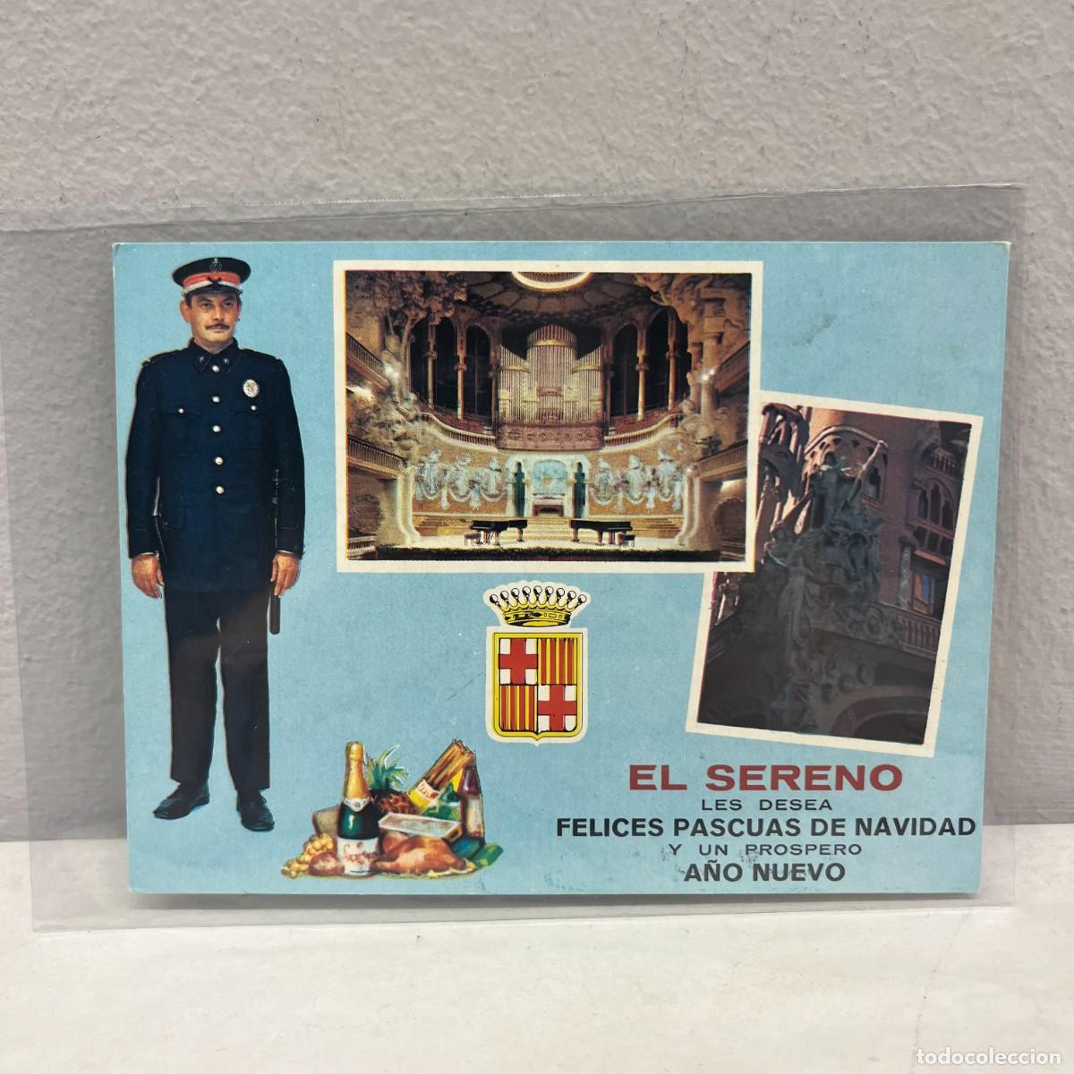 Postales: ANTIGUA TARJETA POSTAL - EL SERENO LES DESEA FELICES PASCUAS DE NAVIDAD - 135 X 100 MM / 4459
