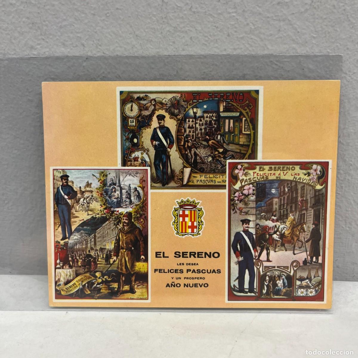 Postales: ANTIGUA TARJETA POSTAL - EL SERENO LES DESEA FELICES PASCUAS Y PROSPERO A&Ntilde;O - 125 X 100 MM / 4460