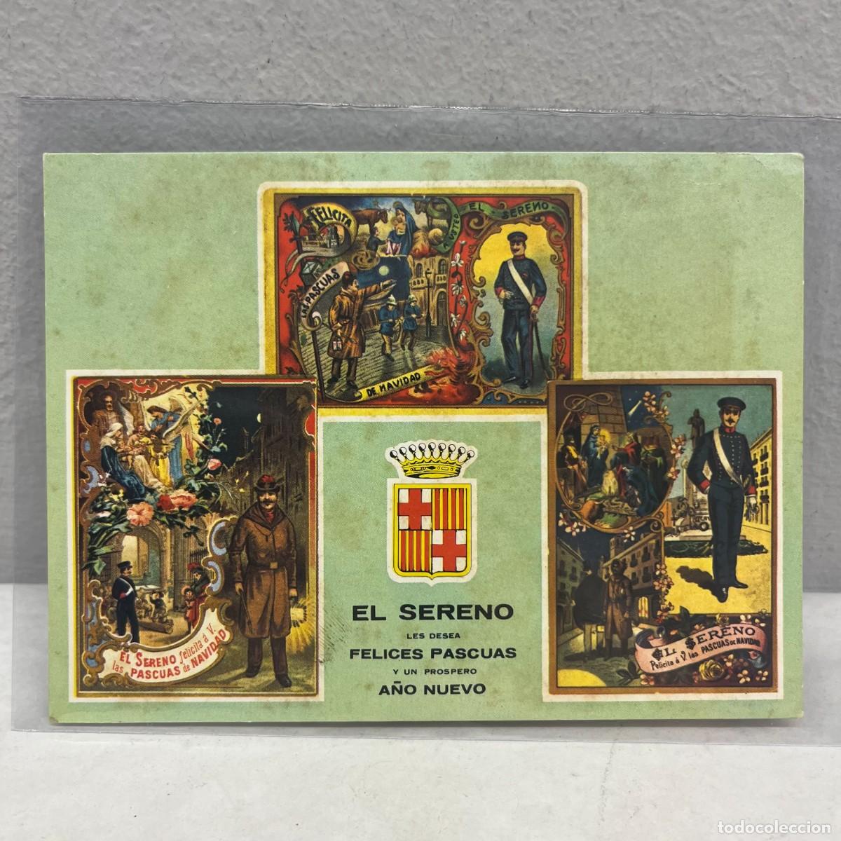 Postales: ANTIGUA TARJETA POSTAL - EL SERENO LES DESEA FELICES PASCUAS Y PROSPERO A&Ntilde;O - 130 X 100 MM / 4468