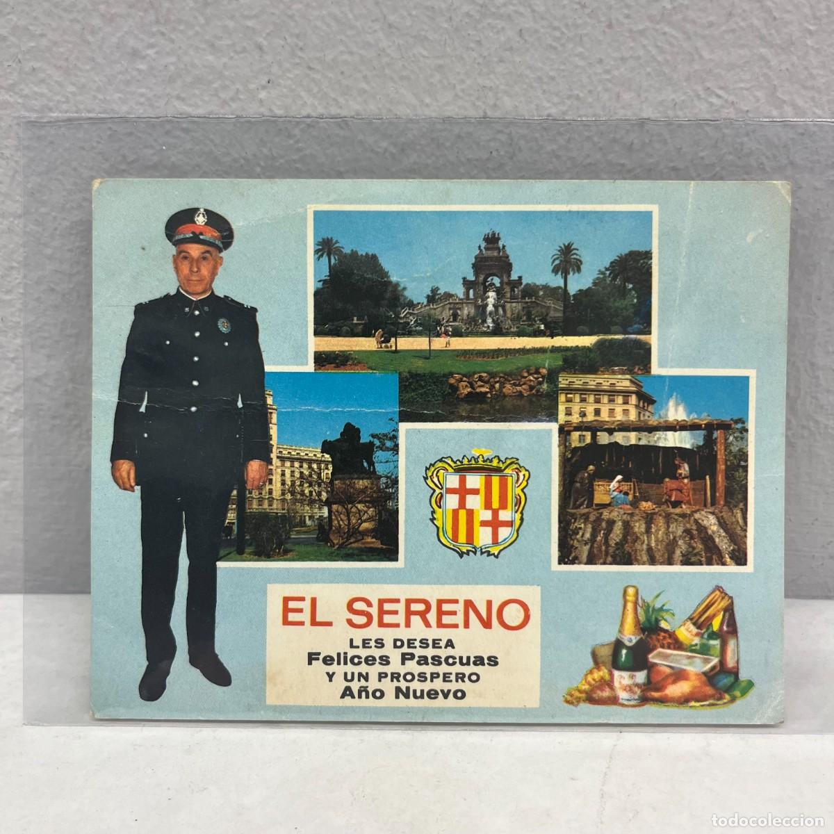 Postales: ANTIGUA TARJETA POSTAL - EL SERENO LES DESEA FELICES PASCUAS Y PROSPERO A&Ntilde;O - 125 X 95 MM / 4469
