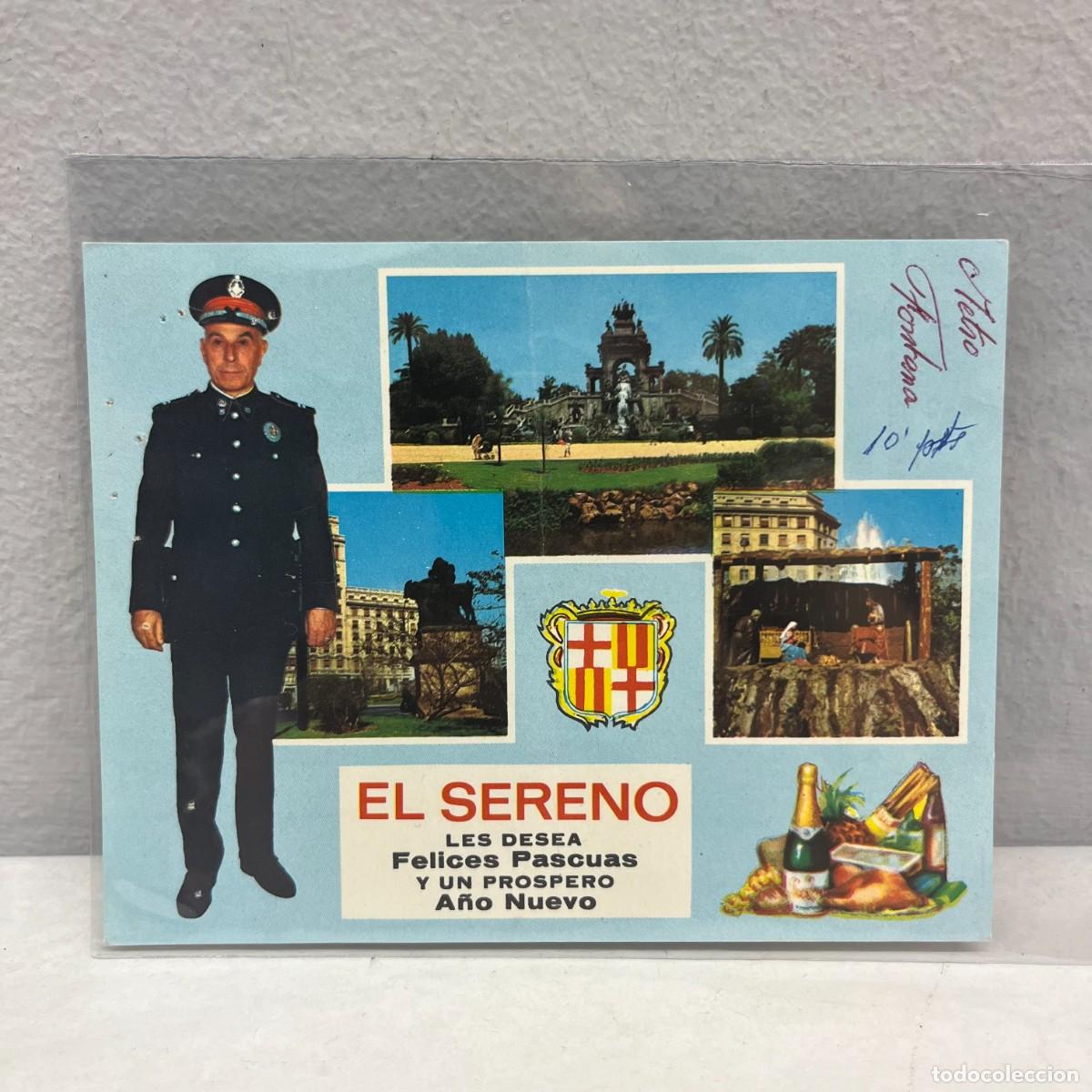 Postales: ANTIGUA TARJETA POSTAL - EL SERENO LES DESEA FELICES PASCUAS Y PROSPERO A&Ntilde;O - 125 X 95 MM / 4470