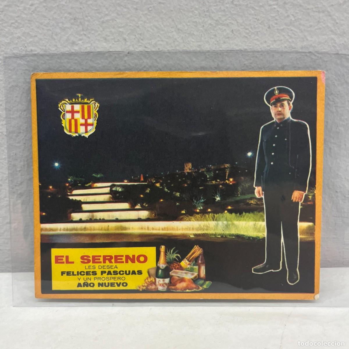 Postcards: ANTIGUA TARJETA POSTAL - EL SERENO LES DESEA FELICES PASCUAS Y PROSPERO A&Ntilde;O - 125 X 100 MM / 4474