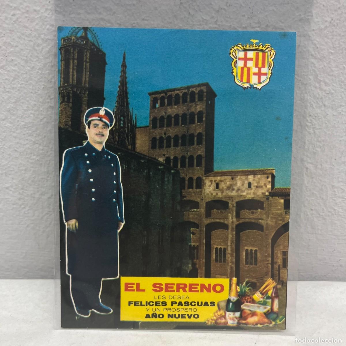 Postcards: ANTIGUA TARJETA POSTAL - EL SERENO LES DESEA FELICES PASCUAS Y PROSPERO A&Ntilde;O - 125 X 95 MM / 4476