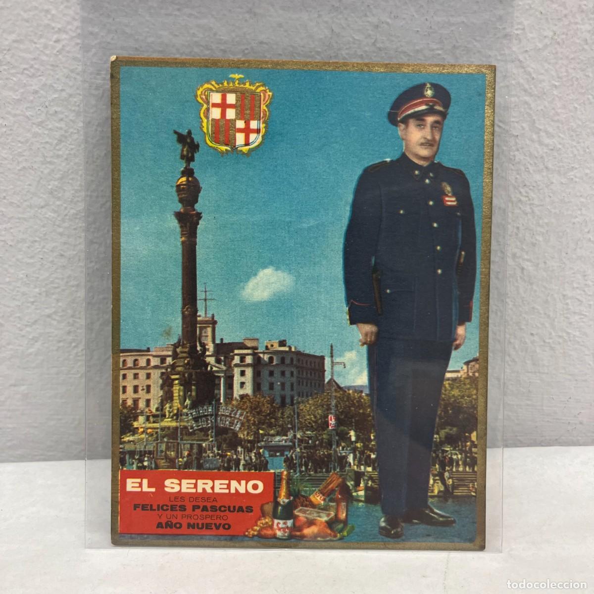 Postais: ANTIGUA TARJETA POSTAL - EL SERENO LES DESEA FELICES PASCUAS Y PROSPERO A&Ntilde;O - 125 X 100 MM / 4477