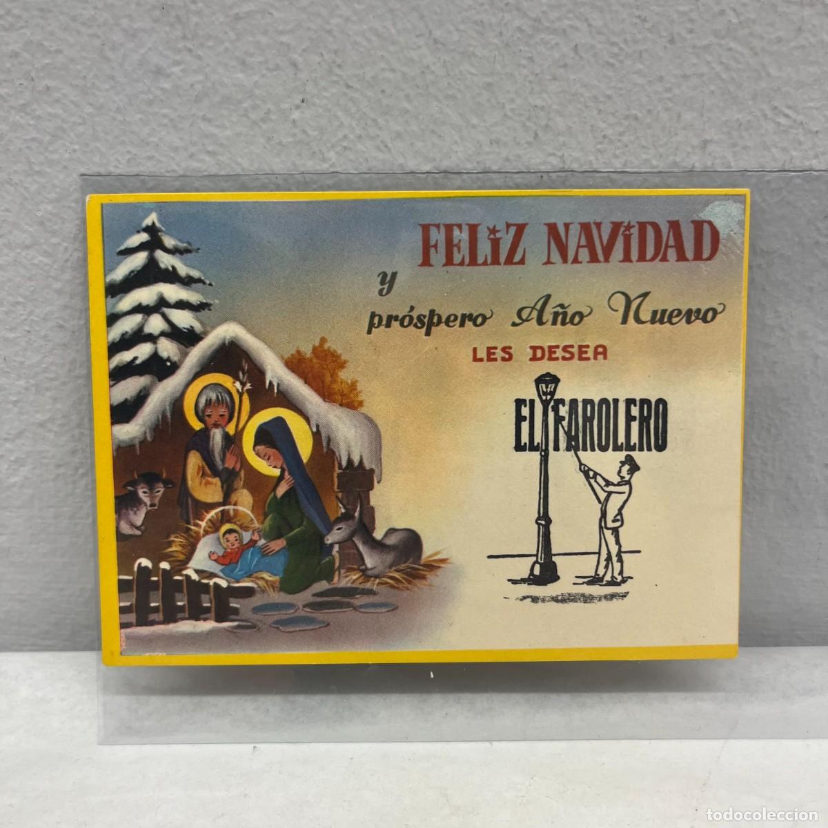Postais: ANTIGUA TARJETA POSTAL - FELIZ NAVIDAD Y PROSPERO A&Ntilde;O LES DESEA EL FAROLERO - 110 X 80 MM / 4480