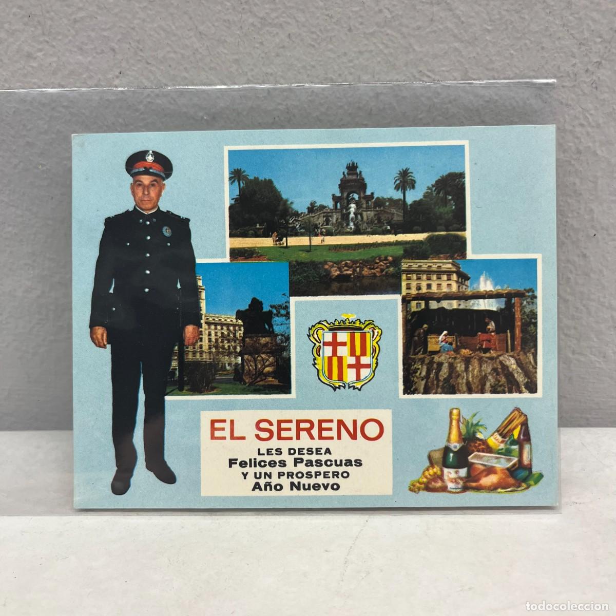 Postales: ANTIGUA TARJETA POSTAL - EL SERENO LES DESEA FELICES PASCUAS Y PROSPERO A&Ntilde;O - 125 X 95 MM / 4487