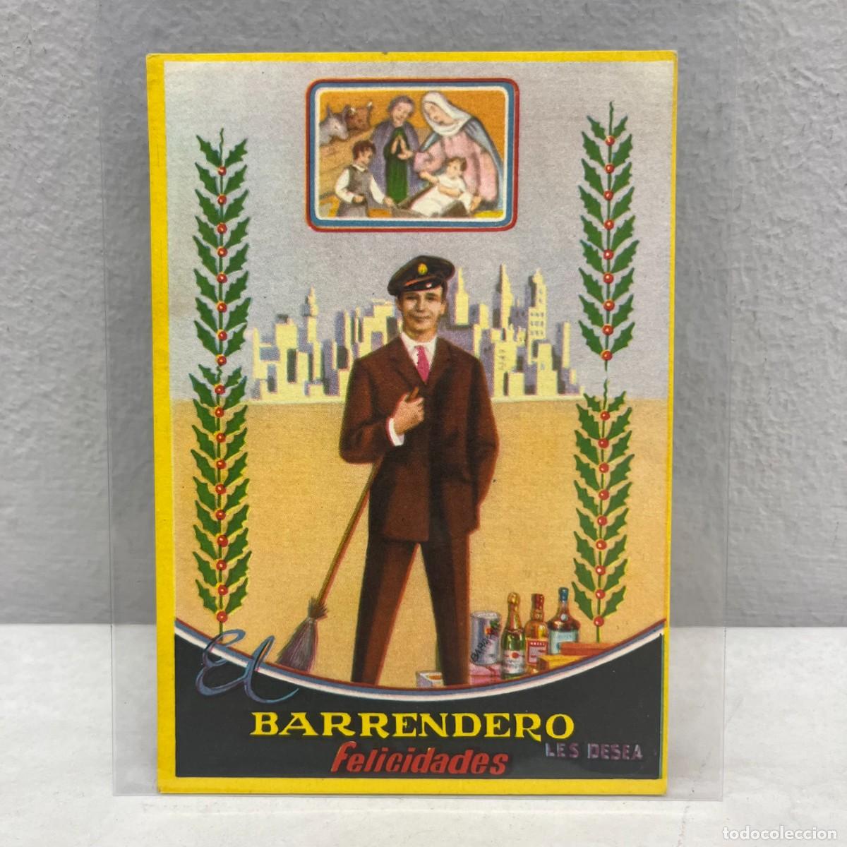 Postales: ANTIGUA TARJETA POSTAL - EL BARRENDERO LES DESEA FELICIDADES - 115 X 80 MM / 4497